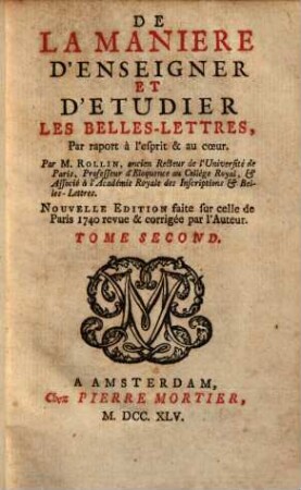 De la manière d'enseigner et d'etudier les belles-lettres..., 2