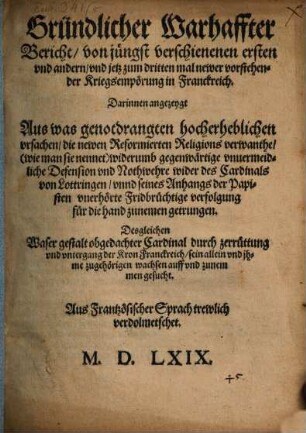Gründlicher Bericht von jüngst verschienenen ... und ... newer ... Kriegsempörung in Frankreich