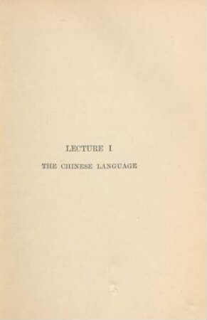 Lecture I. The Chinese language