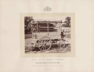 Transportwagen für Verwundete bei der Weltausstellung in Wien