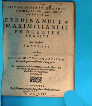 Divorum imperatorum ... Ferdinandi I. et Maximiliani II. progenies augusta