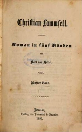 Christian Lammfell : Roman in fünf Bänden. 5. Band