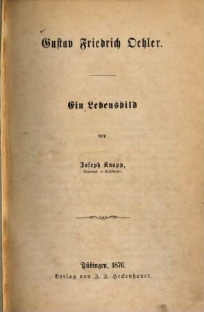 Gustav Friedrich Oehler : ein Lebensbild