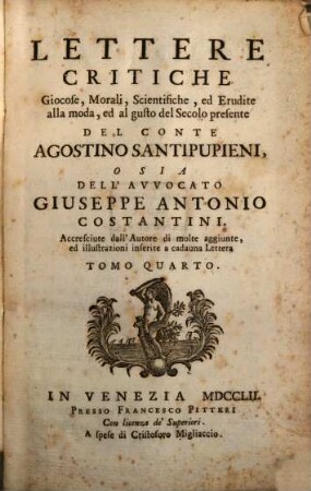 Lettere Critiche Giocose, Morali, Scientifiche, ed Erudite alle moda, ed al gusto del Secolo presente, 4