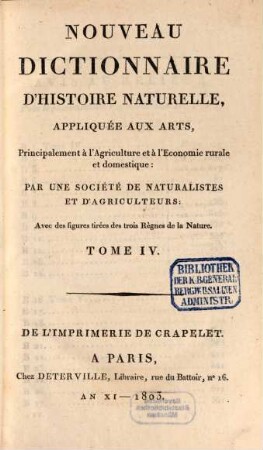 Nouveau dictionnaire d'histoire naturelle, appliquée aux arts, principalement à l'agriculture et à l'économie rurale et domestique : avec des figures tirées des trois règnes de la nature, 4. Caa - Cha
