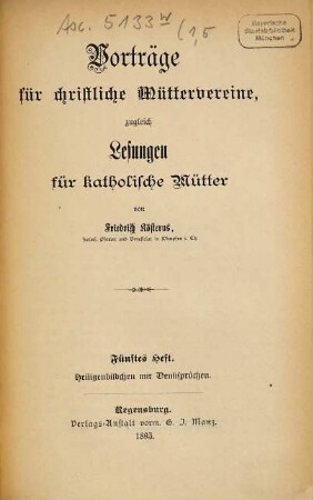 Vorträge für christliche Müttervereine, zugleich Lesungen für katholische Mütter, [1],5. Heiligenbildchen mit Denksprüchen