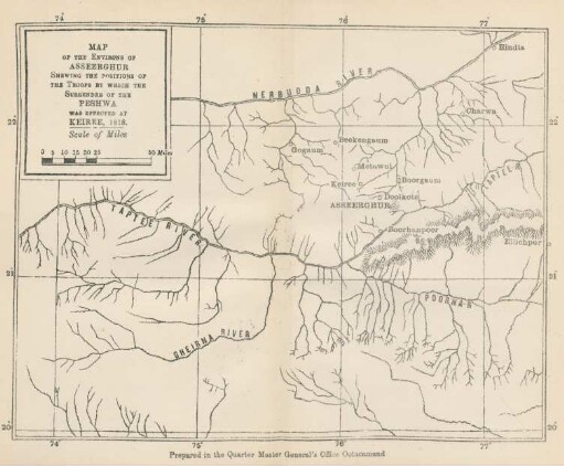 Map of the environs of Asseerghur shewing the positions of the troops ...