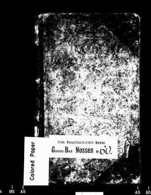 Gerichtshandelsbuch von Choren (bei Roßwein) und Wetterwitz, Bd. 1