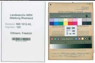 Entnazifizierung Friedrich Ortmann , geb. 24.11.1908 (Kraftfahrer)