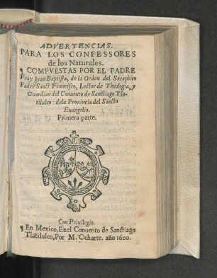 Pt. 1: Advertencias para los confessores de los naturales