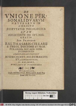 De Unione Personali Duarum Naturarum In Christo Disputatio Theologica