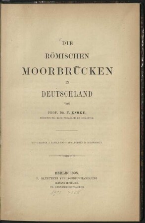 Die römischen Moorbrücken in Deutschland