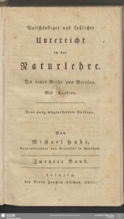 2: Vollständiger und faßlicher Unterricht in der Naturlehre : In einer Reihe von Briefen