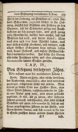 Cap. IV. Von Ersetzung verlohrner Zähne.