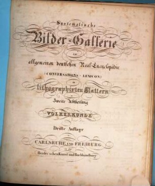 Systematische Bilder-Gallerie zur allgemeinen deutschen Real-Encyclopädie (Conversations-Lexicon) in lithographirten Blättern, 2. Völkerkunde
