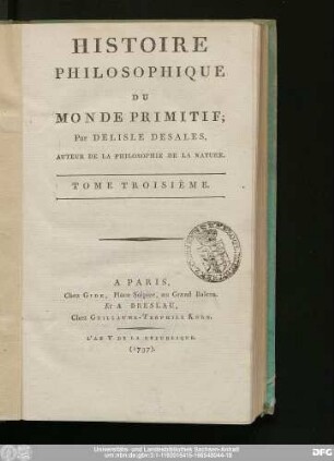Tome Troisième: Histoire Philosophique Du Monde Primitif