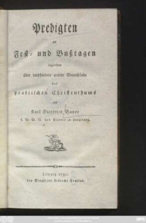 Predigten an Fest- und Bußtagen ingleichen über verschiedene andere Gegenstände des praktischen Christenthums