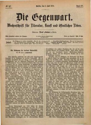 Die Gegenwart : Zeitschrift für Literatur, Wirtschaftsleben und Kunst. 4. 1873