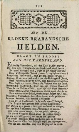 Verzaemelinge van lof - gezangen voor de vroome en noyt-volprese helden die brabandsche patriotten : het Nederland verlossende van het jok der dwingelandye onder Josephus II, [3]