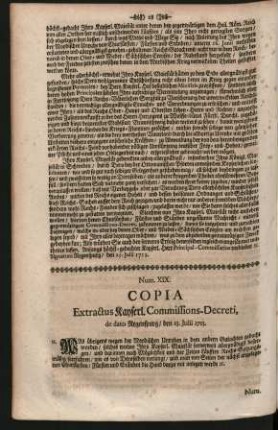Num. XIX. Copia Extractus Kayserl. Commissions-Decreti, de dato Regenspurg/ den 13. Julii 1713.