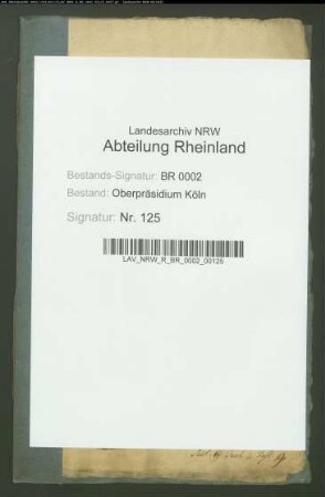 An die Regierung Kleve überwiesene Sachen