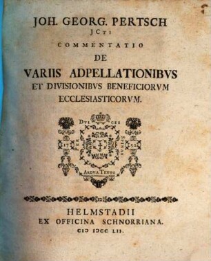 Commentatio de variis adpellationibus et divisionibus beneficiorum ecclesiasticorum