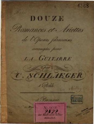 Douze romances et ariettes de l'opéras françaises. [1]