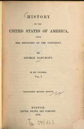 History of the United States of America, from the discovery of the continent : In 6 vols., 1