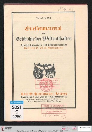 Nr. 635: Katalog: Quellenmaterial zur Geschichte der Wissenschaften : inhaltlich wertvolle und historisch wichtige Werke des 15. und 16. Jahrhunderts
