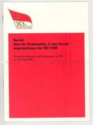 Broschüre über die Parteiwahlen, für Delegierte des 11. Parteitages der SED