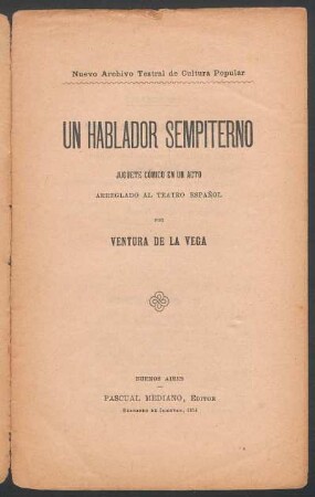 Un hablador sempiterno : juguete cómico en un acto