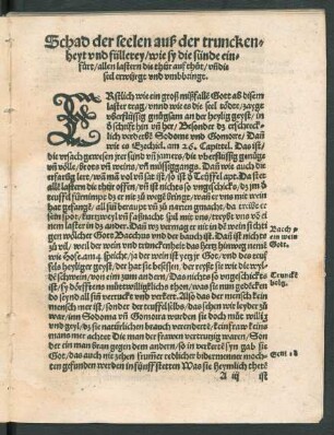Schad der seelen auß der trunckenheyt und füllerey/ wie sy die sünde einfürt/ allen lastern die thür auf thut ...