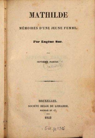 Mathilde : mémoires d'une jeune femme, 7