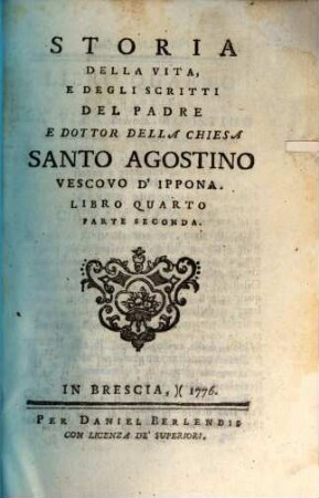 Storia Della Vita, E Degli Scritti Del Padre E Dottor Della Chiesa Santo Agostino Vescovo D'Ippona, 4,2