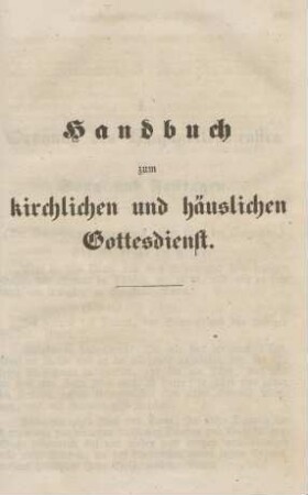 Handbuch zum kirchlichen und häuslichen Gottesdienst