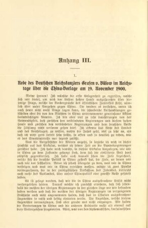 Anhang III. Rede des Deutschen Reichskanzlers Grafen v. Bülow im Reichstage über die China-Vorlage am 19. November 1900