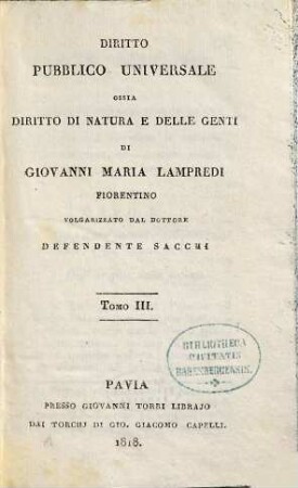 Diritto pubblico universale ossia diritto di natura e delle genti : Volgarizzato dal Defendente Sacchi, 3