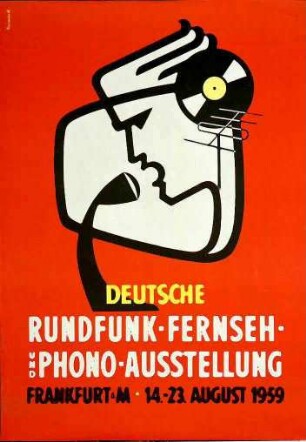 Deutsche Rundfunk- Fernseh- und Phonoausstellung Frankfurt M. 14. - 23. August 1959