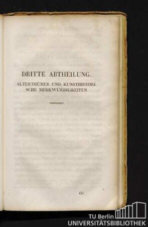 Dritte Abtheilung. Alterthümer und kunsthistorische Merkwürdigkeiten.