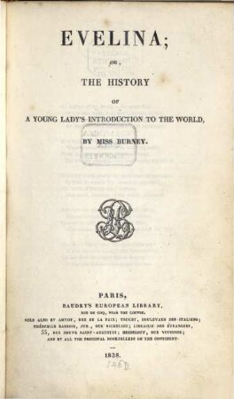 Evelina, or the history of a young lady's introduction to the world