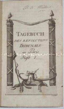 Tagebuch des Revolutionstribunals 1794, 1. Heft