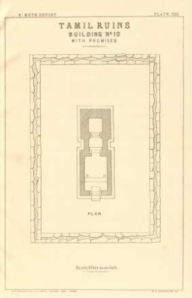 Plate XXII. Tamil ruins. Building No. 10. With premises. Plan.