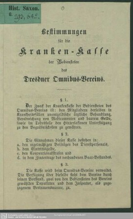 Bestimmungen für die Krankenkasse der Bediensteten des Dresdner Omnibus-Vereins : [Dresden, am 10. Februar 1867]