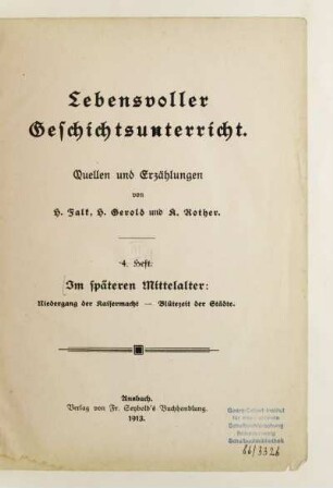 H. 4: Im späten Mittelalter : Niedergang der Kaisermacht, Blütezeit der Städte