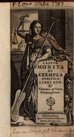 I. Lipsii Monita et exempla politica : libri duo, qui virtutes et vitia principum spectant