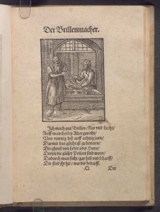 Der Brillenmacher.