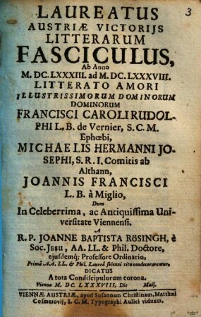 Laureatus Austriae victorijs litterarum fasciculus : ab anno 1683 ad 1688