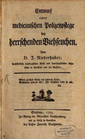 Entwurf einer medicinischen Policeypflege bey herrschenden Viehseuchen