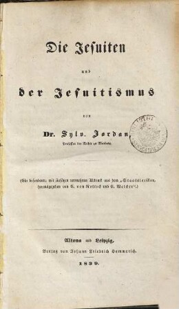 Die Jesuiten und der Jesuitismus