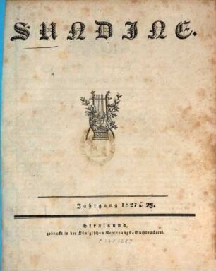 Sundine : Unterhaltungsblatt für Neu-Vorpommern und Rügen. [1.] 1827